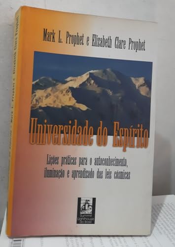 Beispielbild fr livro universidade do espirito mark l prophet e elizabeth Ed. 2001 zum Verkauf von Reuseabook