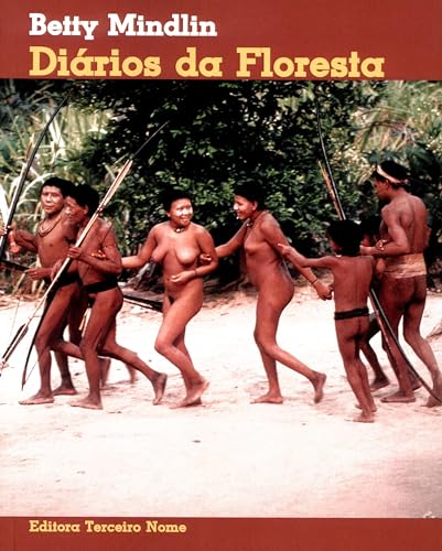9788587556646: Dirios Da Floresta (Em Portuguese do Brasil)