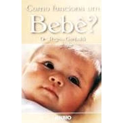 Beispielbild fr Como Funciona Um Bebe? (Em Portuguese do Brasil) zum Verkauf von medimops