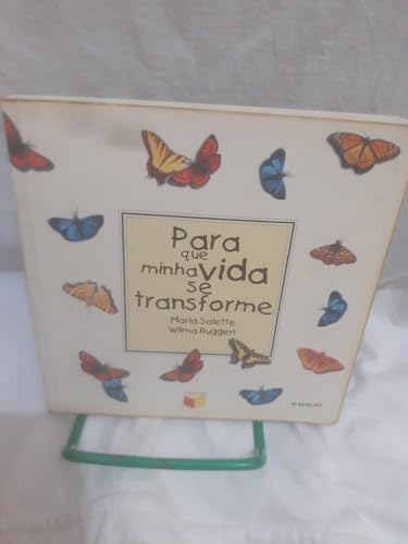 9788587795137: Para Que Minha Vida Se Transforme (Em Portuguese do Brasil)