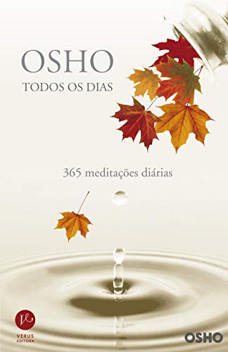 Stock image for Osho Todos os Dias: 365 Meditações Diárias for sale by Better World Books: West