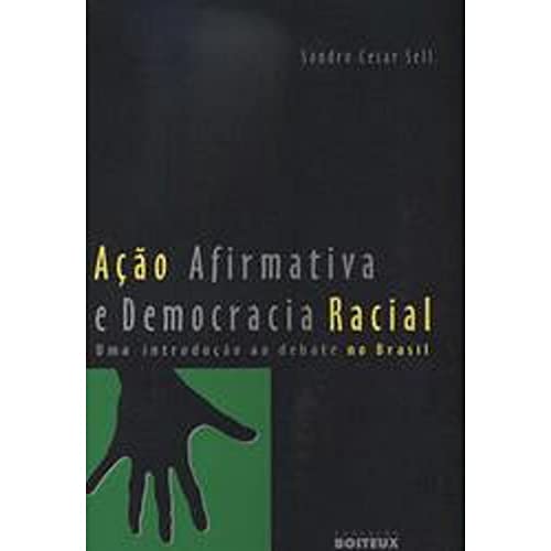 9788587995094: Ao Afirmativa e Democracia Racial - Uma Introduo ao Debate no Brasil