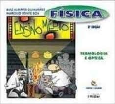 Stock image for fisica ensino medio termologia e optica 3 edico de luiz alberto guimares marcelo fonte boa for sale by LibreriaElcosteo