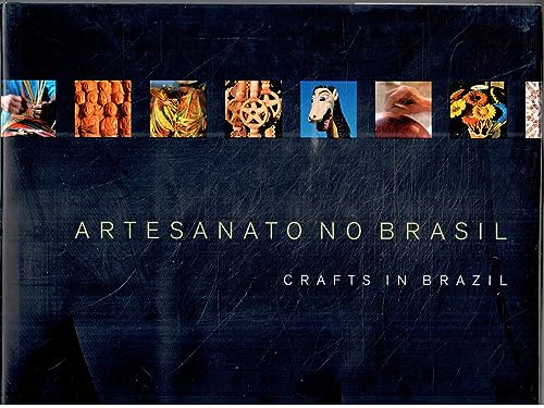 Artesanato No Brasil: Crafts in Brazil