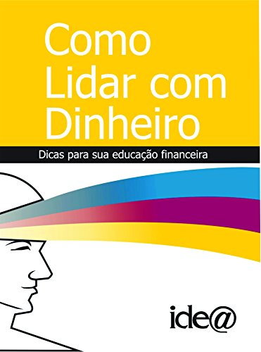 Stock image for como lidar com dinheiro dicas para sua seguranca financei for sale by LibreriaElcosteo