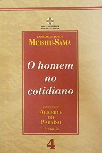 Stock image for livro meishu sama o homem no cotidiano 21x135 arte som for sale by LibreriaElcosteo