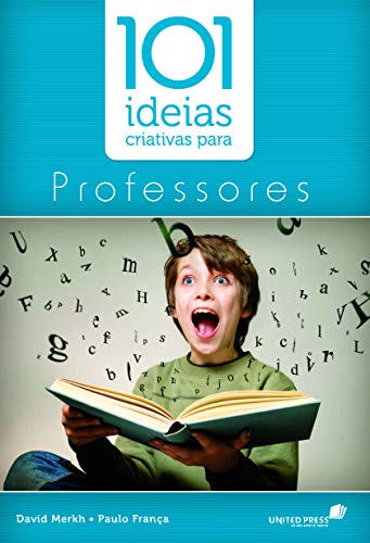 Beispielbild fr 101 IDEIAS CRIATIVAS PARA PROFESSORES (Portuguese Edition) zum Verkauf von GF Books, Inc.