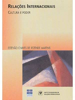 9788588270077: Relacoes Internacionais: Cultura E Poder (Colecao Relacoes Internacionais) (Em Portuguese do Brasil)