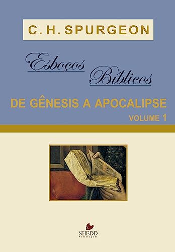 Esbocos Biblicos: de Genesis a Apocalipse