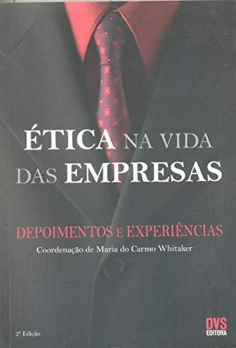 9788588329386: tica na Vida das Empresas (Em Portuguese do Brasil)