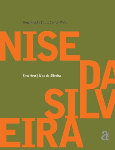 Beispielbild fr Encontros: Nise da Silveira zum Verkauf von Livraria Ing