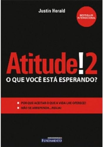 Beispielbild fr _ livro atitude 2 o que voc esta esperando justin herald 2005 zum Verkauf von LibreriaElcosteo