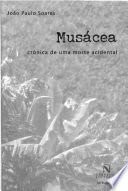 Stock image for Muscea : crnica de uma morte acidental. for sale by Ventara SA