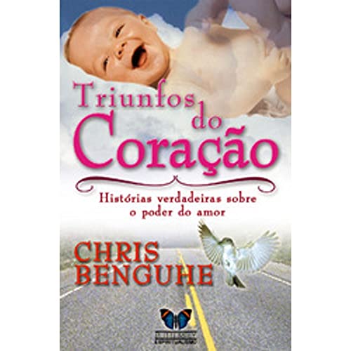Stock image for _ livro triunfos do coraco chris benguhe 2003 Ed. 2003 for sale by LibreriaElcosteo