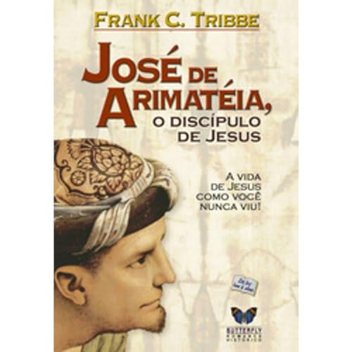 Beispielbild fr livro jose de arimateia o discipulo de jesus zum Verkauf von LibreriaElcosteo