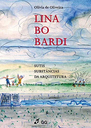 Beispielbild fr livro lina bo bardi sutis substncias da arquitetura olivia de oliveira 2006 zum Verkauf von LibreriaElcosteo