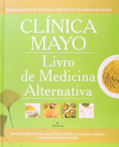 Imagen de archivo de livro da clinica mayo de medicina alternativa anima a la venta por LibreriaElcosteo