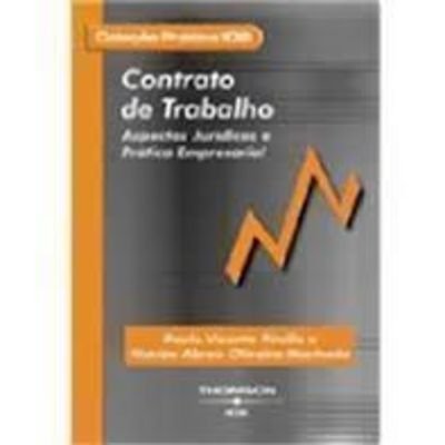 Stock image for contrato de trabalho aspectos juridicos e pratica empres for sale by LibreriaElcosteo