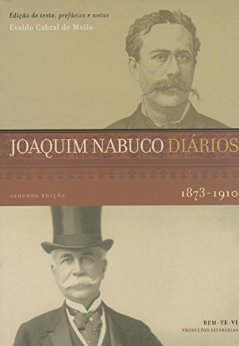 Stock image for Joaquim Nabuco - Dirios, 1873 - 1910 for sale by Livraria Ing