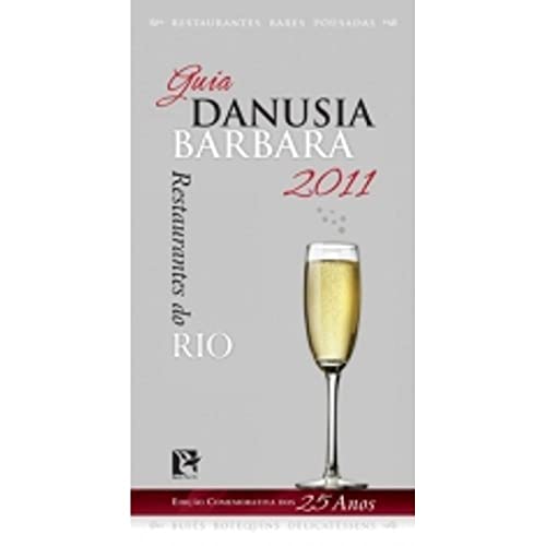 Stock image for guia danusia barbara restaurantes do rio 2011 for sale by LibreriaElcosteo