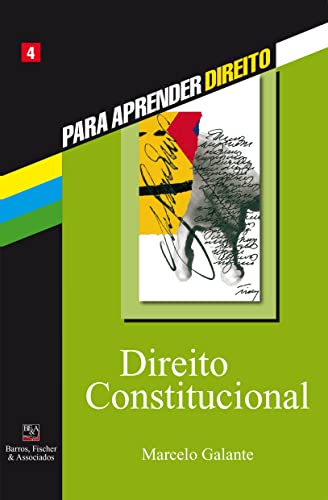 Imagen de archivo de livro direito constitucional para aprender direito volume 4 marcelo galante 2005 a la venta por LibreriaElcosteo