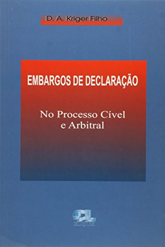 Stock image for embargos de declaraco no processo civel e arbitral Ed. 2002 for sale by LibreriaElcosteo