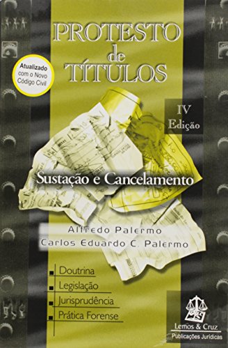 Stock image for protesto de um unico titulo sustaco e cancelamento for sale by LibreriaElcosteo