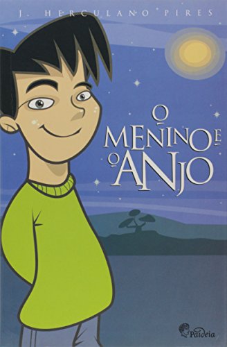 Stock image for livro o menino e o anjo j herculano pires 2003 for sale by LibreriaElcosteo