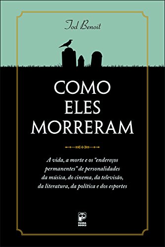 Stock image for Como Eles Morreram (Em Portuguese do Brasil) for sale by medimops