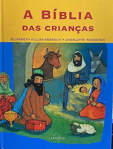 Stock image for _ a biblia das criancas larousse for sale by LibreriaElcosteo