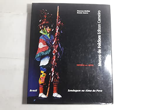Beispielbild fr Museu de Folclore Edison Carneiro: Sondagem Na Alma Do Povo zum Verkauf von HPB-Ruby