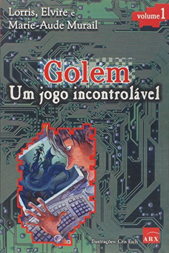Stock image for _ livro golem um jogo incontrolavel lorris elvire for sale by LibreriaElcosteo