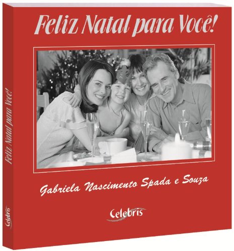 Stock image for livro feliz natal para voc souza gabriela nascimento spada de 2004 for sale by LibreriaElcosteo