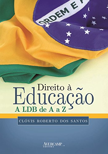 Stock image for Direito  educao : a LDB de A a Z. for sale by Ventara SA