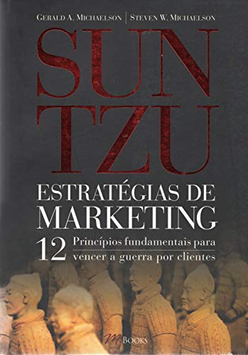 Stock image for livro sun tzu estrategias de marke gerald a michaels Ed. 2005 for sale by LibreriaElcosteo