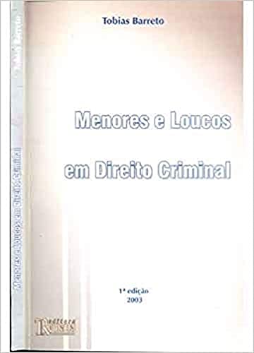 Stock image for Menores e Loucos em Direito Criminal for sale by Livraria Ing