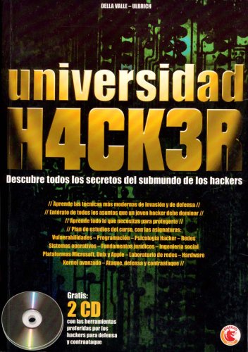 9788589535014: UNIVERSIDAD HACKER + 2 CD DE REGALO