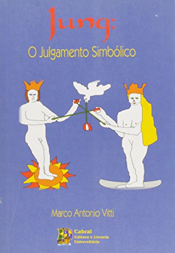 Imagen de archivo de livro jung o julgamento simbolico vitti marco antonioa 2003 a la venta por LibreriaElcosteo