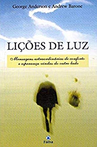 Stock image for livro licoes de luz george anderson e andrew barone 2003 for sale by LibreriaElcosteo