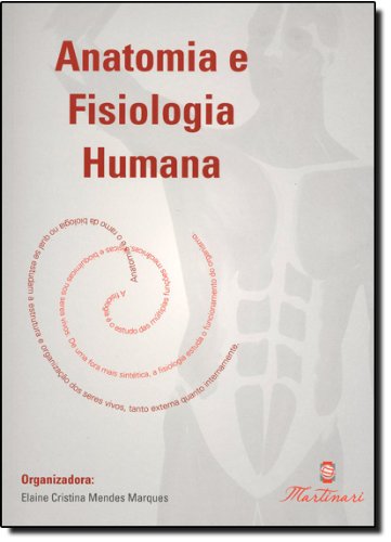 Anatomia e Fisiologia Humana: Perguntas e Respostas - Elaine Cristina ...
