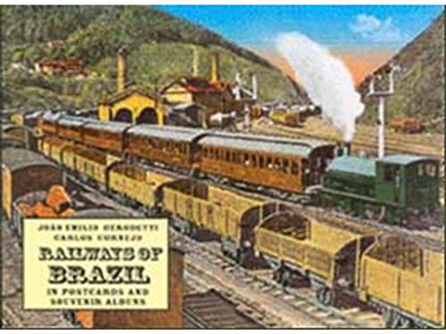 9788589820035: Railways Of Brazil In Postcards And Souvenir - Albuns