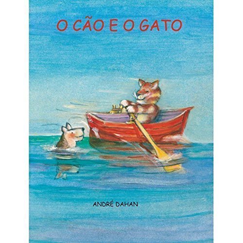 Stock image for livro o co e o gato andre dahan 2009 Ed. 2009 for sale by LibreriaElcosteo