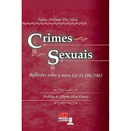 Stock image for _ livro crimes sexuais silva tadeu antnio dix 2006 for sale by LibreriaElcosteo