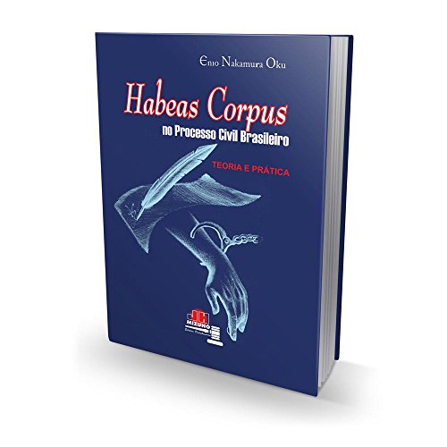 Stock image for _ livro habeas corpus no processo civil brasileiro enio nakamura oku 2007 for sale by LibreriaElcosteo