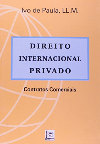 Stock image for livro direito internacional privado contratos comerciais ivo de paula ll m 2005 for sale by LibreriaElcosteo