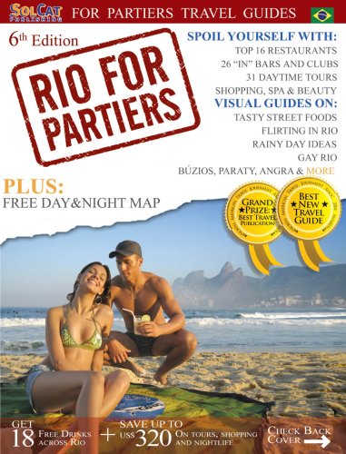 Rio for Partiers: Visual Travel Guide to Rio De Janeiro - Cristiano Nogueira