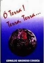 Stock image for _ livro o terra terra terra arnaldo amorosa co Ed. 1998 for sale by LibreriaElcosteo