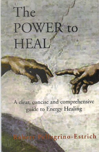 Imagen de archivo de The Power to Heal a la venta por HPB-Diamond