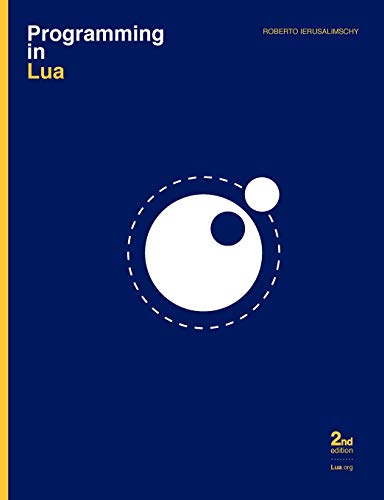 9788590379829: Programming in Lua, Second Edition