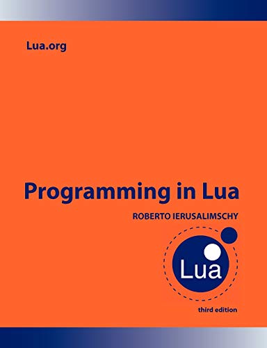 Imagen de archivo de Programming in Lua a la venta por ThriftBooks-Dallas